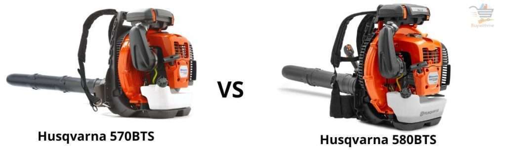 Husqvarna 570BTS vs 580BTS